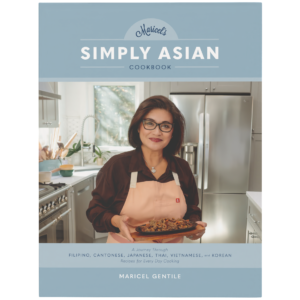 Maricel’s Simply Asian Cookbook (Pre-Order w/Bonus)