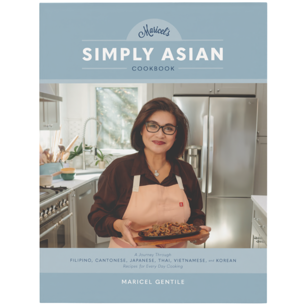 Maricel’s Simply Asian Cookbook (Pre-Order w/Bonus)